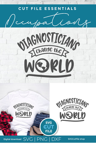 Diagnostician svg, diag svg, school diagnostician, change the world SVG SVG Cut File 