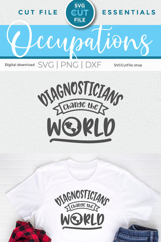 Diagnostician svg, diag svg, school diagnostician, change the world SVG SVG Cut File 
