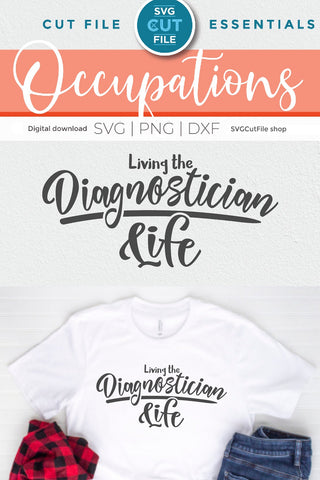 Diagnostician svg, diag svg, school diagnostician, life SVG SVG Cut File 