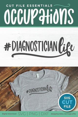 Diagnostician svg, diag svg, school diagnostician, life SVG SVG Cut File 