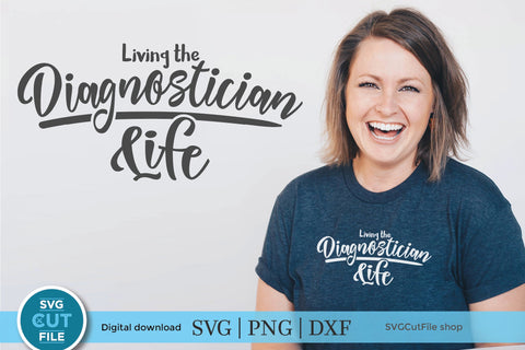 Diagnostician svg, diag svg, school diagnostician, life SVG SVG Cut File 