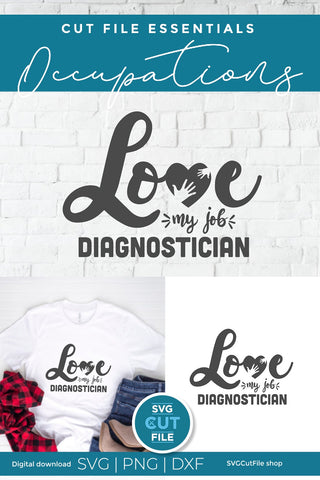 Diagnostician svg, diag svg, school diagnostician, love my job SVG SVG Cut File 