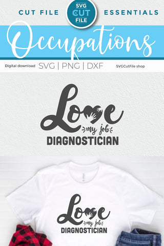 Diagnostician svg, diag svg, school diagnostician, love my job SVG SVG Cut File 