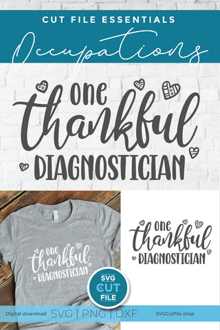 Diagnostician svg One Thankful Diag SVG SVG Cut File 