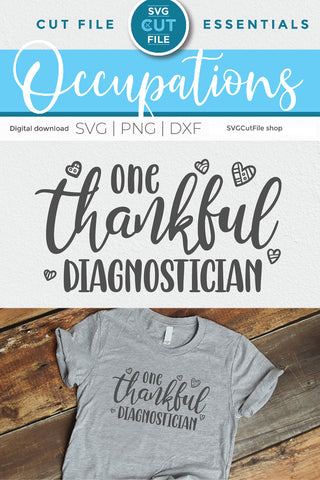 Diagnostician svg One Thankful Diag SVG SVG Cut File 