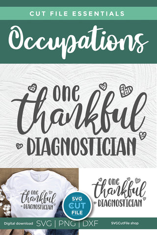Diagnostician svg One Thankful Diag SVG SVG Cut File 