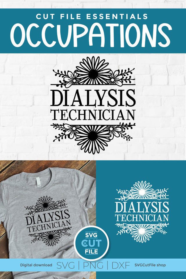 Dialysis Technician svg with split flower frame SVG SVG Cut File 