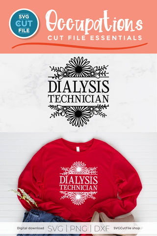 Dialysis Technician svg with split flower frame SVG SVG Cut File 