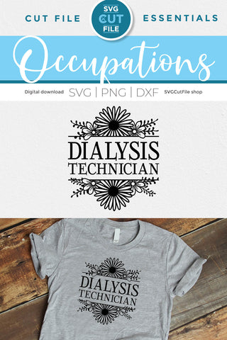 Dialysis Technician svg with split flower frame SVG SVG Cut File 