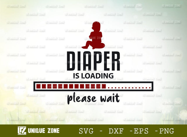 Diaper Is Loading Please Wait Svg | Gender Is Loading | Happiness Svg | Baby Is Loading | Gender Is Loading | SVG Unique Zone 
