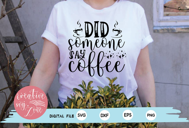 did someone say coffee SVG md faruk hossain 