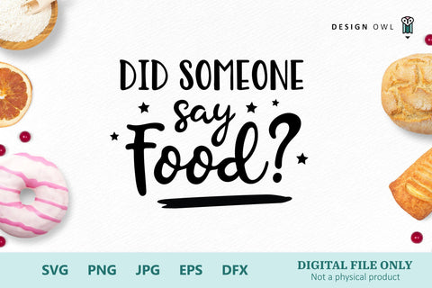 Did someone say food? SVG Design Owl 