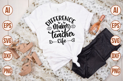 Difference Maker Teacher Life-svg SVG nirmal108roy 