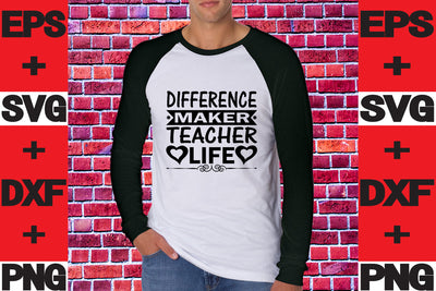 Difference Maker Teacher life SVG svgteam 
