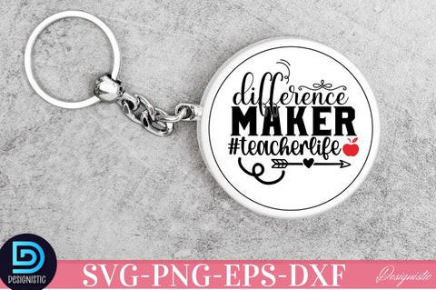 Difference maker #teacherlife SVG SVG DESIGNISTIC 