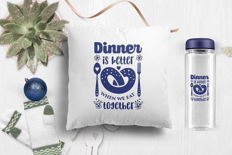 Dinner is better when we eat together Family SVG Quote cut file SVG Zoya Miller 