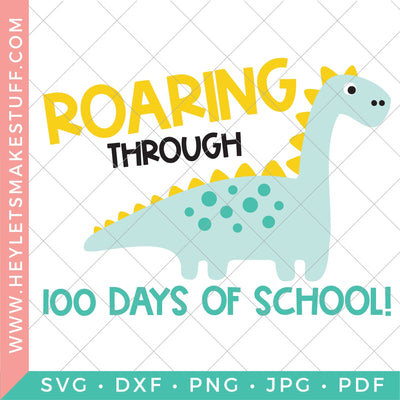 Dino 100 Days of School SVG Hey Let's Make Stuff 