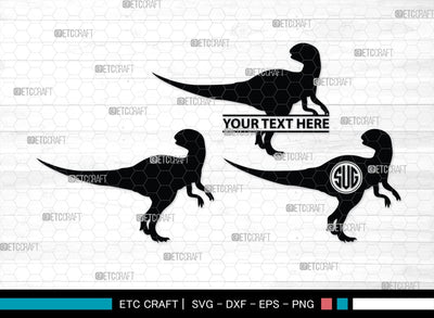Dinosaur Monogram, Dinosaur Silhouette, Dinosaur SVG, Raptor Dinosaur Svg, Tyrannosaurus Svg, Trex Svg, SB00252 SVG ETC Craft 