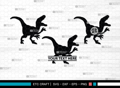 Dinosaur Monogram, Dinosaur Silhouette, Dinosaur SVG, Raptor Dinosaur Svg, Tyrannosaurus Svg, Trex Svg, SB00252 SVG ETC Craft 