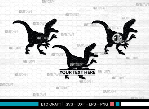Dinosaur Monogram, Dinosaur Silhouette, Dinosaur SVG, Raptor Dinosaur Svg, Tyrannosaurus Svg, Trex Svg, SB00252 SVG ETC Craft 