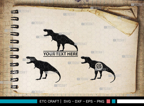 Dinosaur Monogram, Dinosaur Silhouette, Dinosaur SVG, Raptor Dinosaur Svg, Tyrannosaurus Svg, Trex Svg, SB00252 SVG ETC Craft 