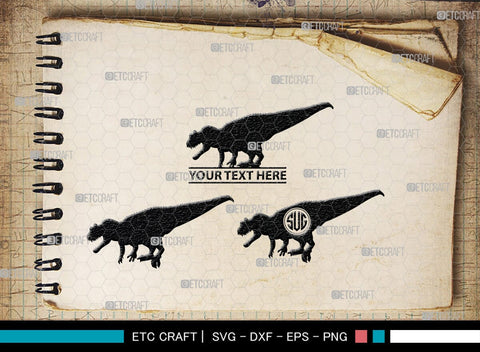 Dinosaur Monogram, Dinosaur Silhouette, Dinosaur SVG, Raptor Dinosaur Svg, Tyrannosaurus Svg, Trex Svg, SB00252 SVG ETC Craft 
