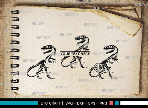 Dinosaur Skeleton Monogram, Dinosaur Silhouette, Dinosaur Skeleton SVG, Dinosaur Bones Svg, Jurassic Animal Svg, T-Rex Svg, SB00253 SVG ETC Craft 