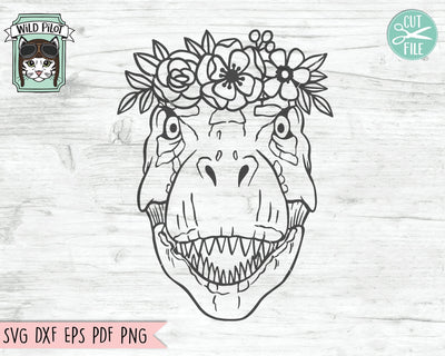 Dinosaur SVG file, T-Rex with Flower Crown SVG, Tyrannosaurus Rex cut file, Dinosaur Face SVG, Floral Crown SVG, Dinosaur with Flowers on Head SVG, Trex SVG SVG Wild Pilot 