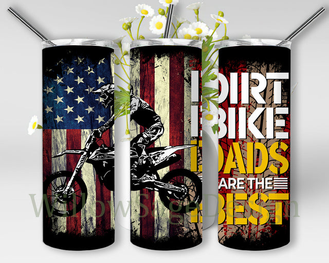Dirt Bike Dad Are The Best Tumbler Design, Motocross Biker 20oz Skinny Tumbler, American Flag Tumbler Png, Biker Sublimation Design, Digital Download Sublimation WillowSageDesign 