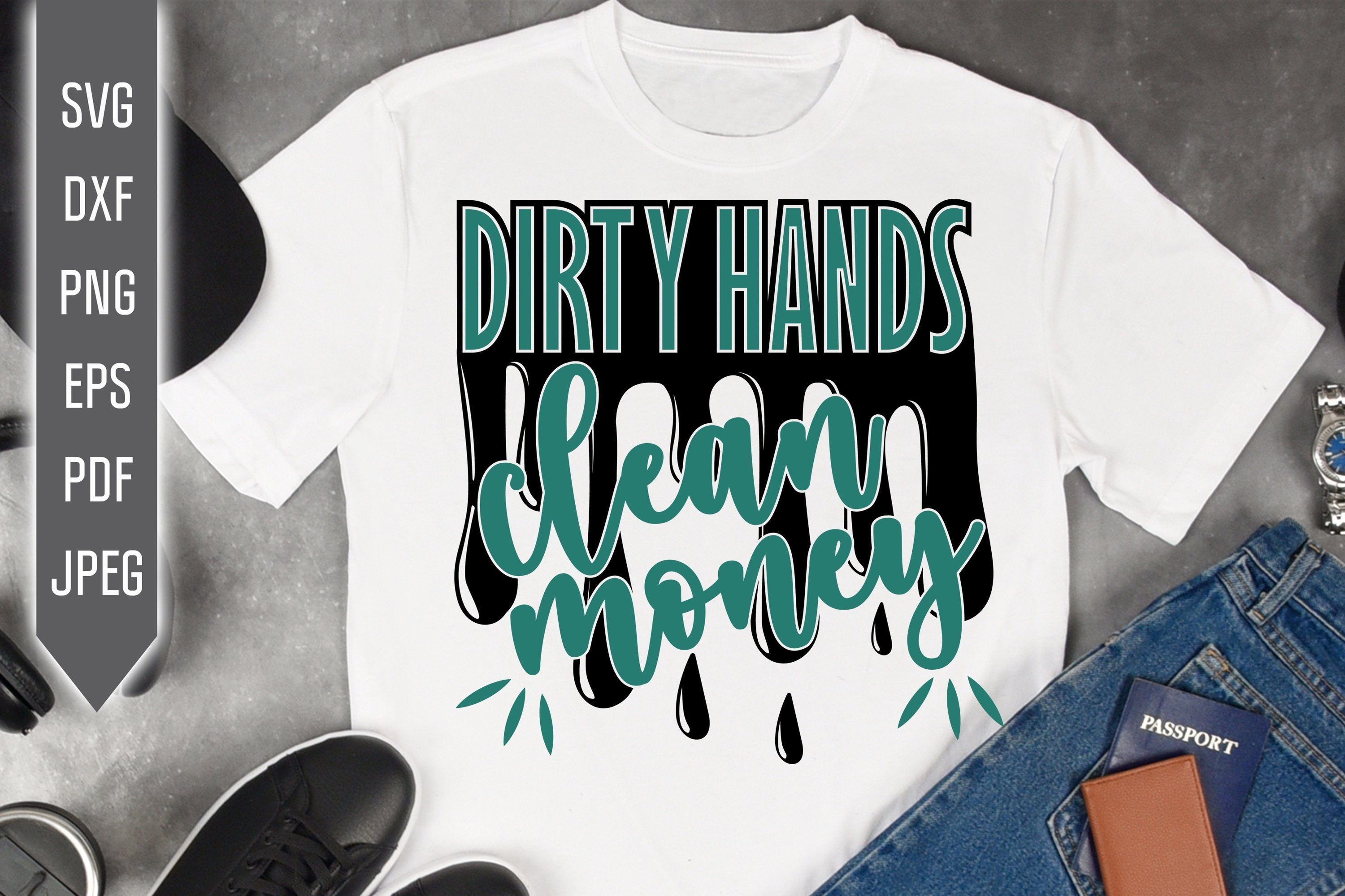 dirty t shirt quotes