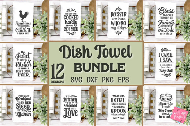Dish Towel SVG Bundle, Funny Cooking Svg, Food Svg Sayings, Sarcastic Kitchen Svg SVG Craft Pixel Perfect 
