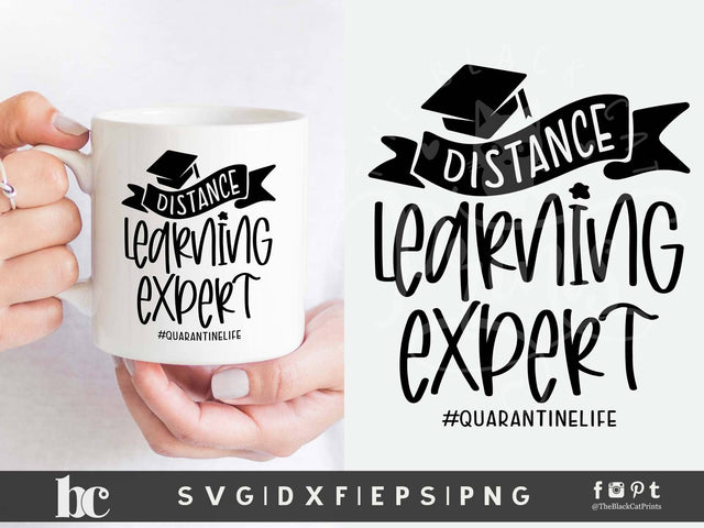 Distance Learning Expert Cut File | Quarantine Life SVG TheBlackCatPrints 