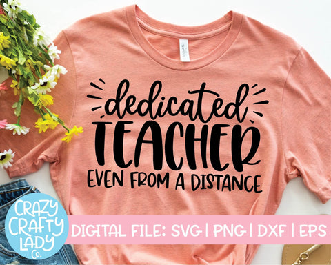 Distance Learning | Teacher | School Quote SVG Cut File - So Fontsy