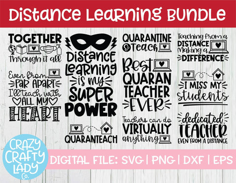Distance Learning | Teacher | School Quote SVG Cut File Bundle SVG Crazy Crafty Lady Co. 