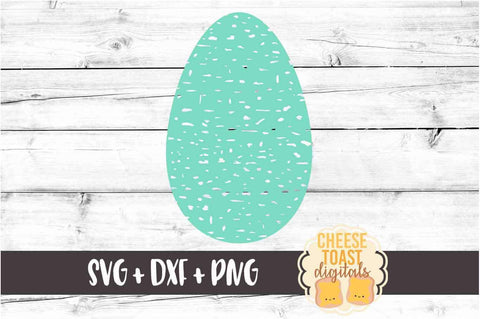 Distressed Egg - Easter SVG PNG DXF Cut Files SVG Cheese Toast Digitals 