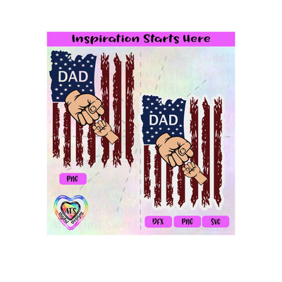 Distressed Flag | Dad with 1 Fist Bump - Transparent PNG SVG DXF - Silhouette, Cricut, ScanNCut SVG Aint That Sweet 