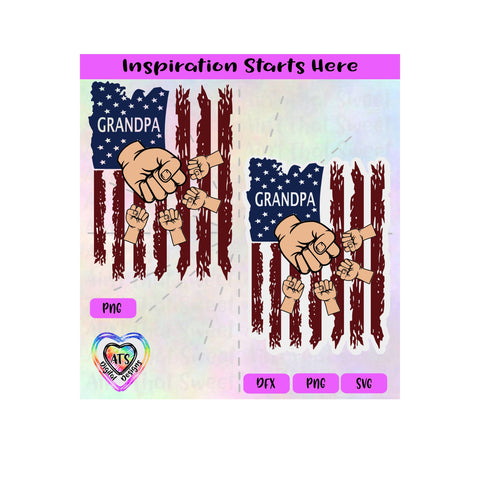 Distressed Flag | Grandpa with 4 Fist Bumps - Transparent PNG SVG DXF- Silhouette, Cricut, ScanNCut SVG Aint That Sweet 