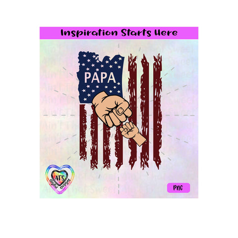 Distressed Flag | Papa with 1 Fist Bump -Transparent PNG SVD DXF - Silhouette, Cricut ScanNCut SVG Aint That Sweet 