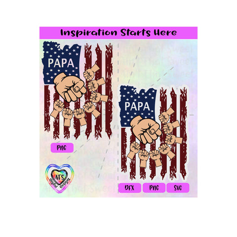 Distressed Flag | Papa with 7 Fist Bumps - Transparent PNG SVG DXF - Silhouette, Cricut, ScanNCut SVG Aint That Sweet 