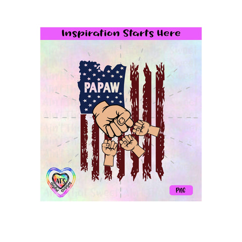 Distressed Flag | Papaw with 3 Fist Bumps - Transparent PNG SVG DXF - Silhouette, Cricut, ScanNCut SVG Aint That Sweet 