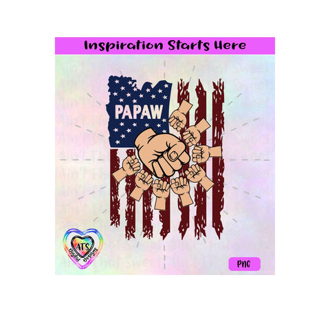 Distressed Flag | Papaw with 8 Fist Bumps - Transparent PNG SVG DXF - Silhouette, Cricut, ScanNCut SVG Aint That Sweet 