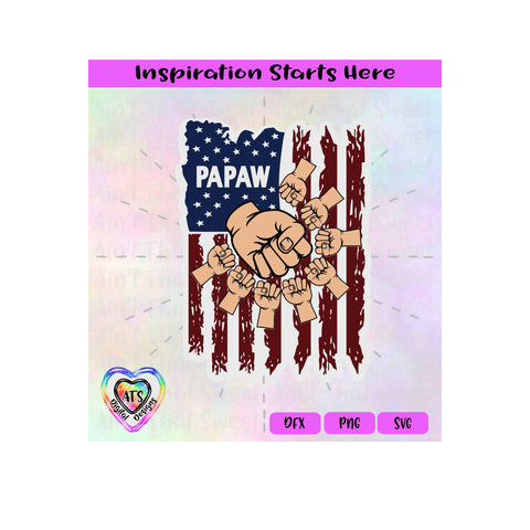 Distressed Flag | Papaw with 8 Fist Bumps - Transparent PNG SVG DXF - Silhouette, Cricut, ScanNCut SVG Aint That Sweet 