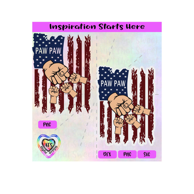 Distressed Flag | Paw Paw with 3 Fist Bumps - Transparent PNG SVG DXF - Silhouette, Cricut, ScanNCut SVG Aint That Sweet 