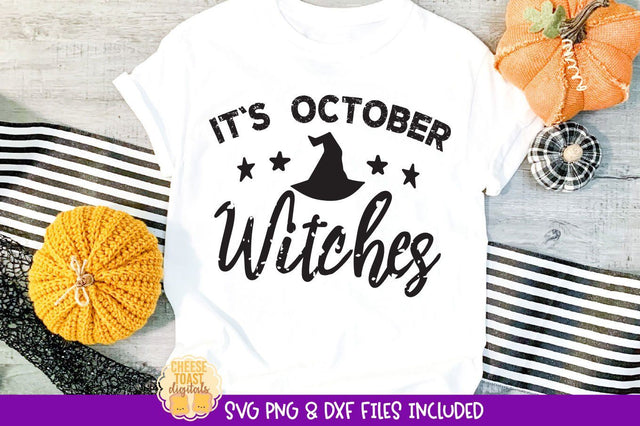 Distressed Halloween SVG | It's October Witches SVG Cheese Toast Digitals 