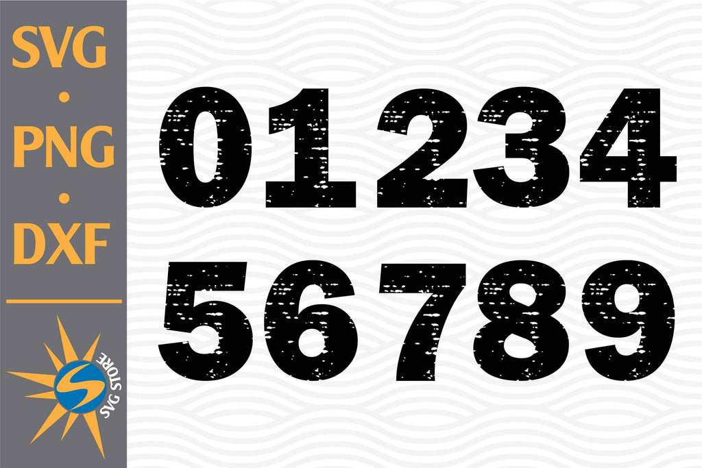 Distressed Numbers SVG, PNG, DXF Digital Files Include - So Fontsy