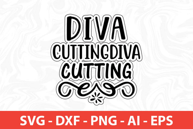 Diva CuttingDiva Cutting SVG SVG nirmal108roy 