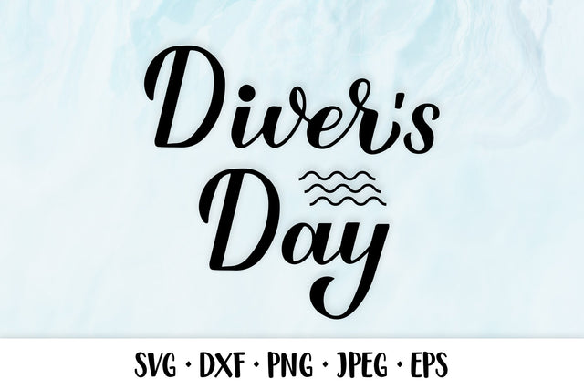 Diver’s Day. Diving SVG SVG LaBelezoka 