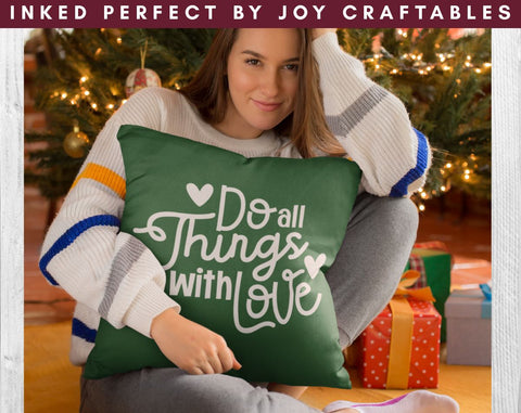 Do All Things With Love SVG Inked Perfect 