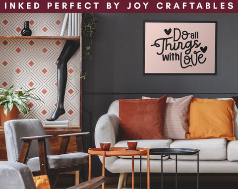 Do All Things With Love SVG Inked Perfect 