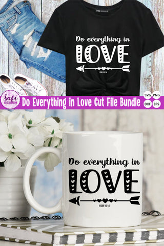Do Everything in Love Cut File SVG SVG Safi Design 